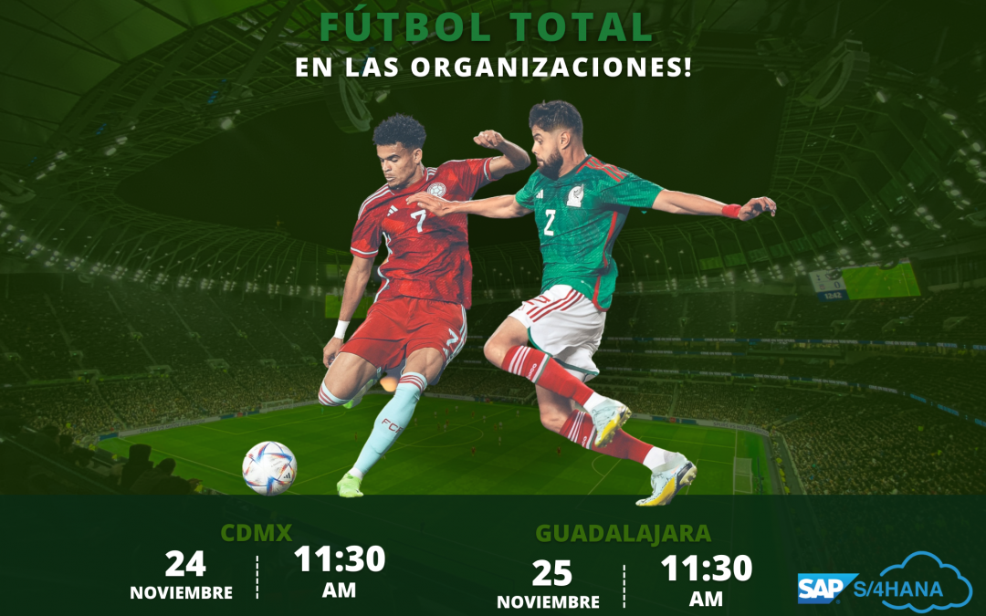 Evento Lanzamiento Futbol Total en las Organizaciones con S/4 HANA